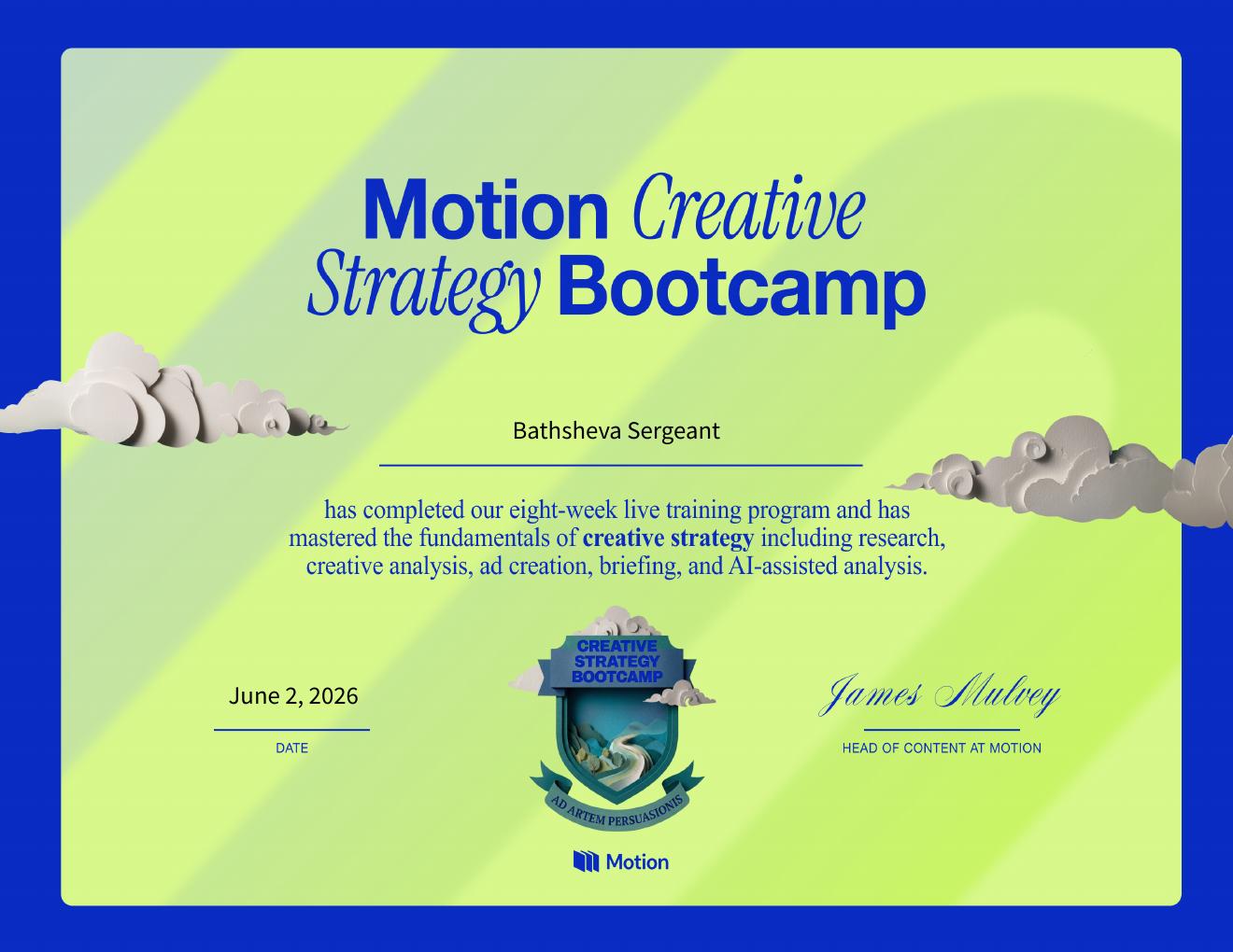 Motion Creative Strategy Bootcamp certificate awarded to Bathsheva Sergeant